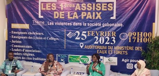 Gabon/l’ONG AGIR pour la Paix a organisé ses premières assises de la paix à Libreville